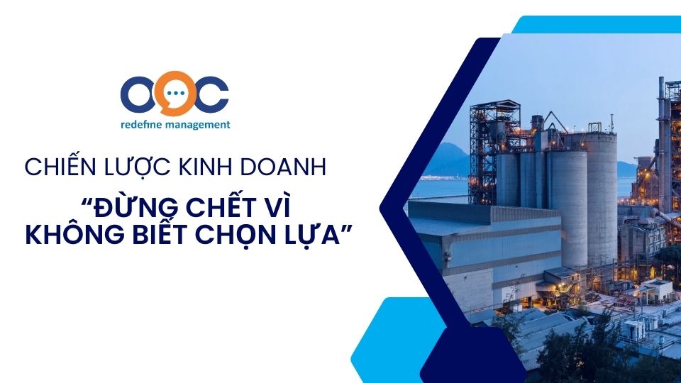 chiến lược kinh doanh đừng chết vì không biết chọn lựa