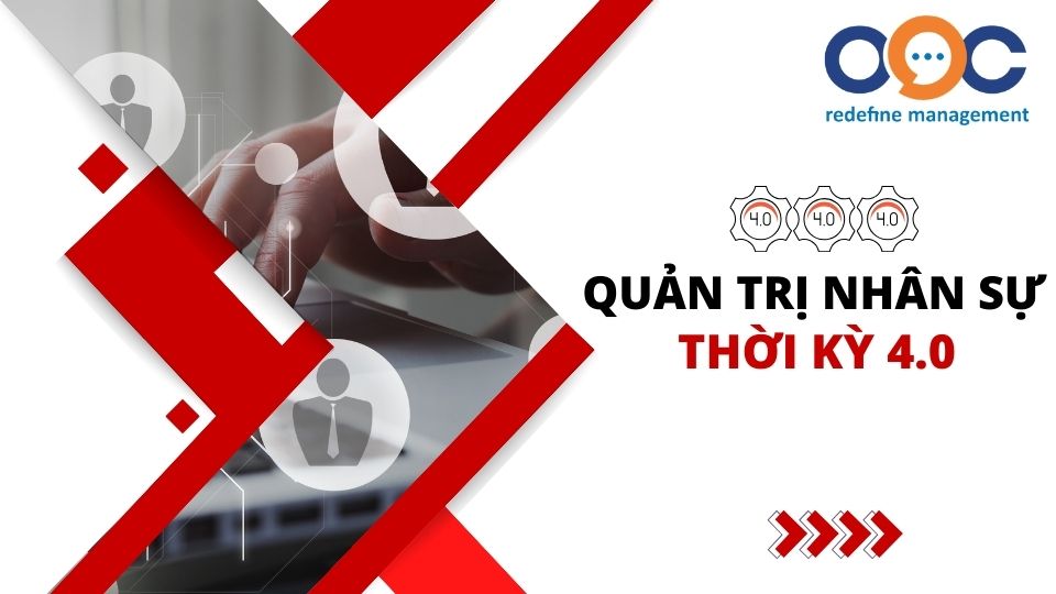 quản trị nhân sự thời kỳ 4.0