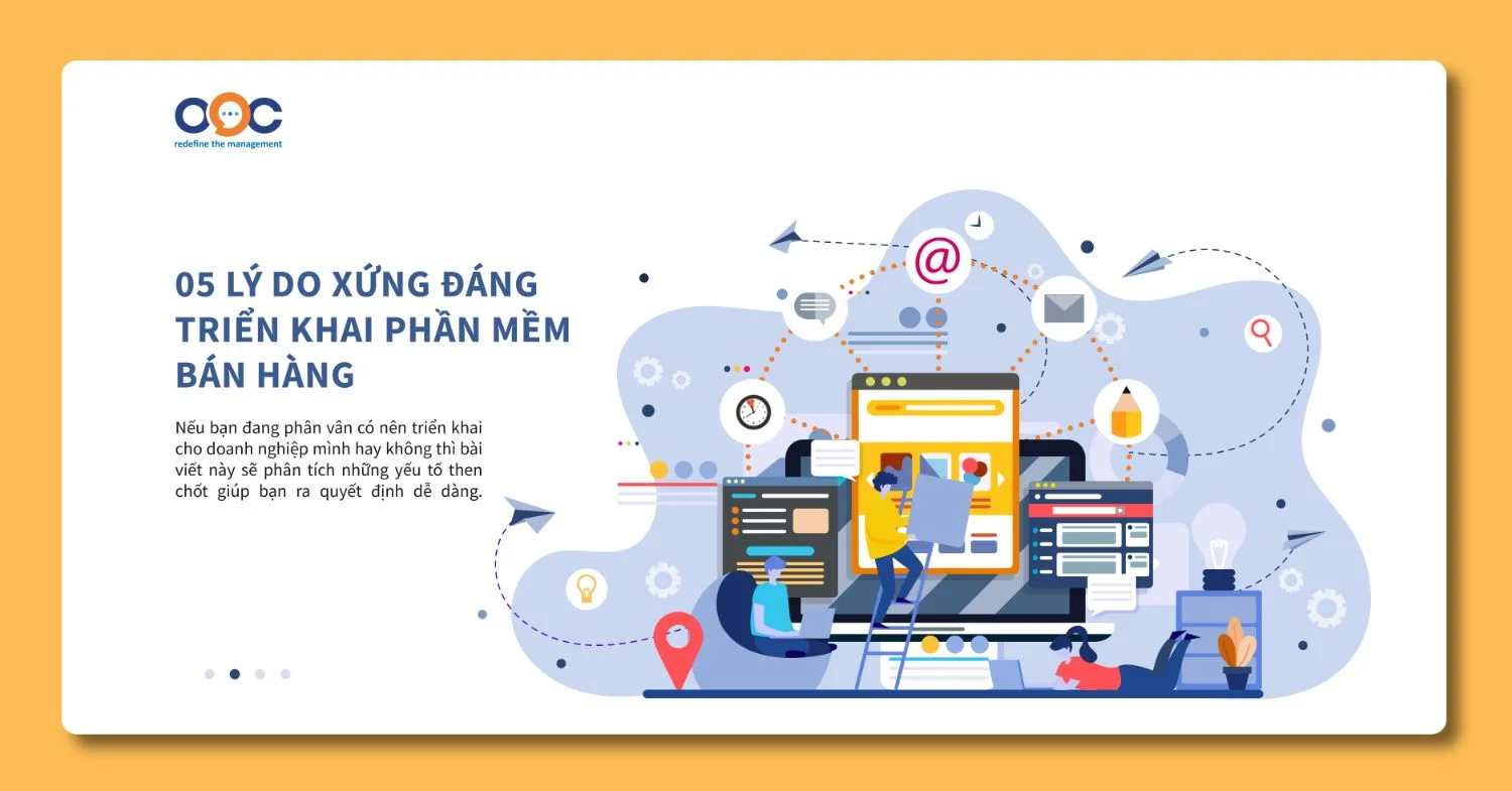 5 lý do xứng đáng triển khai phần mềm bán hàng