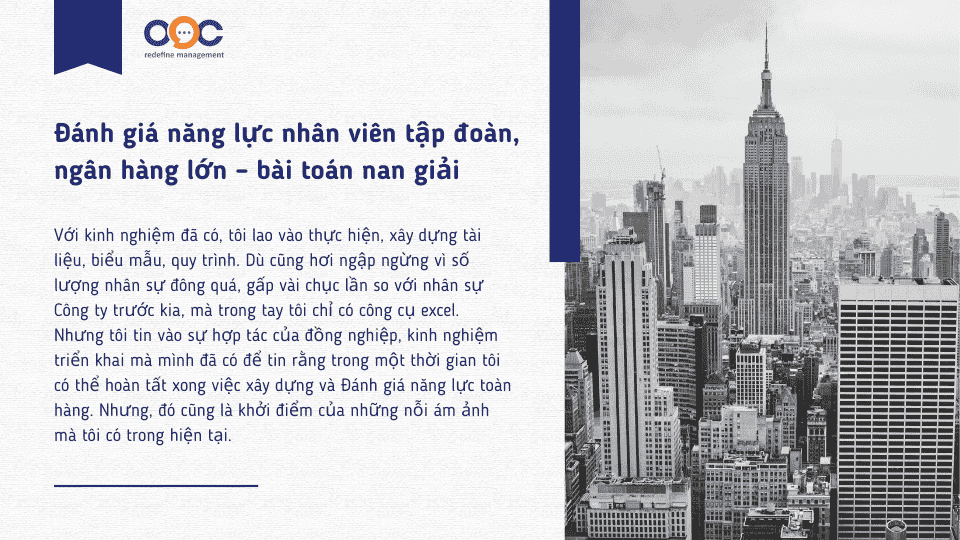 Đánh giá năng lực nhân viên tập đoàn, ngân hàng lớn – bài toán nan giải