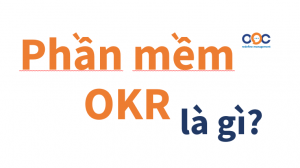 Phần mềm OKR là gì? Những tính năng chính của phần mềm OKR?