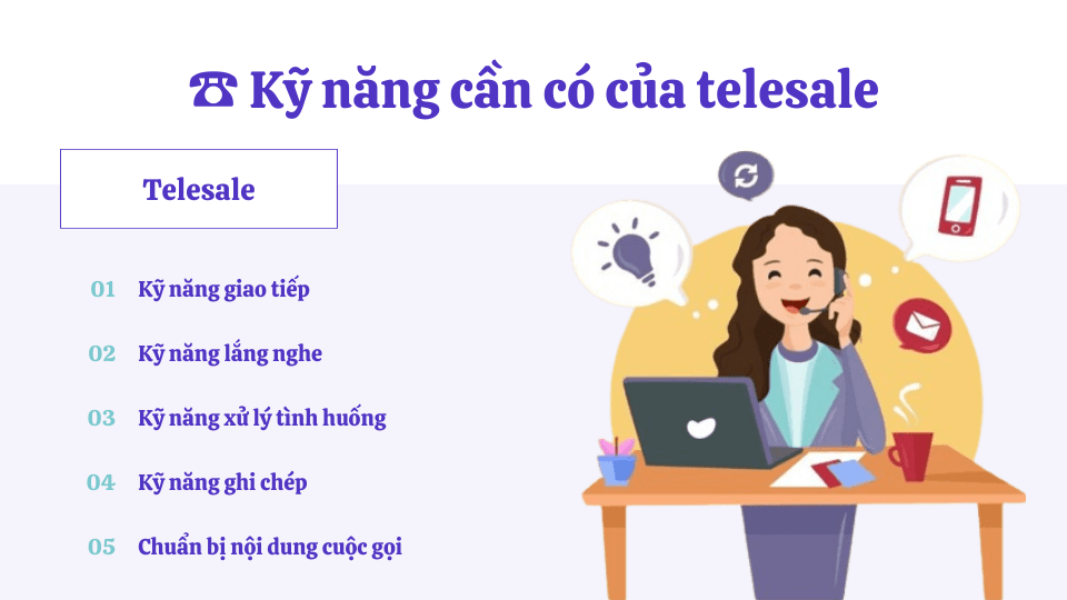 ☎️ Kỹ năng cần có của telesale