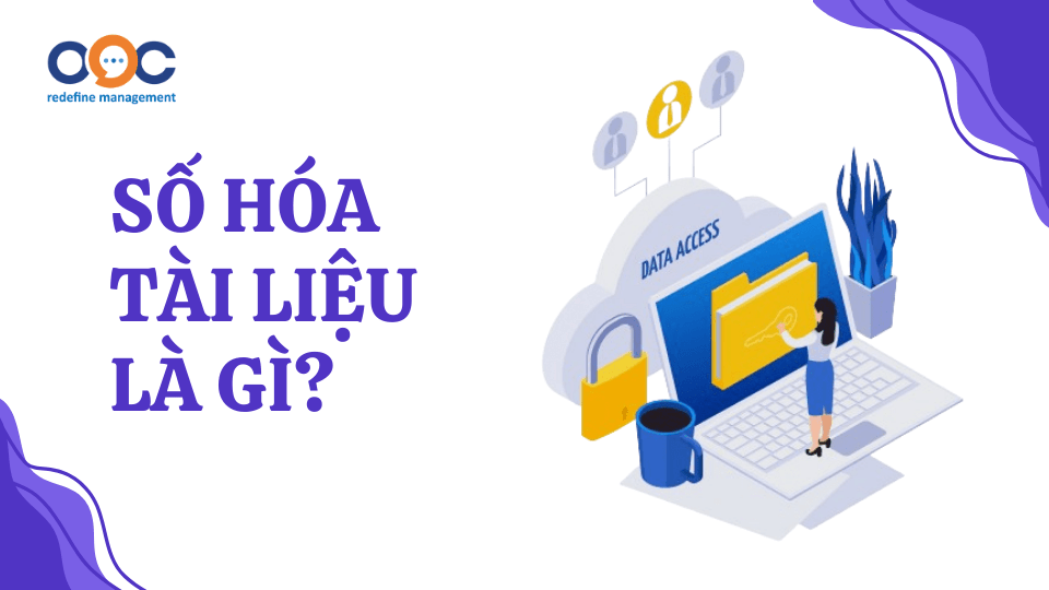 Số hóa tài liệu là gì?