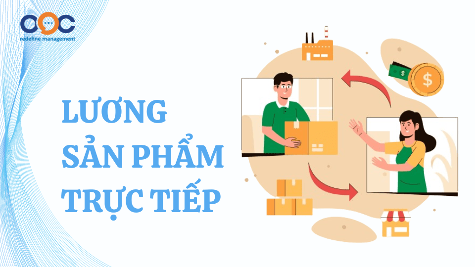 Lương sản phẩm trực tiếp