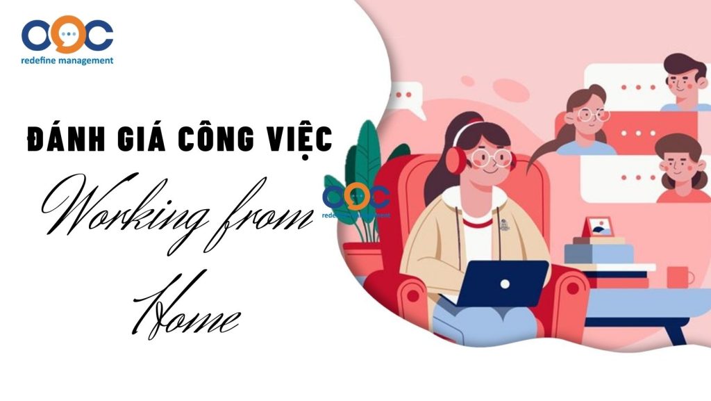 đánh giá công việc work from home