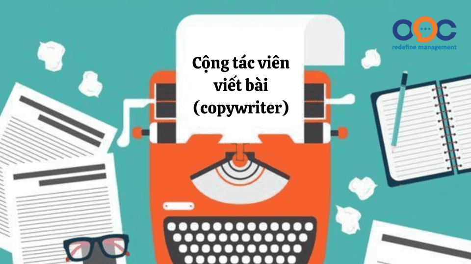 Copywriting là việc làm phổ biến với các bạn sinh viên