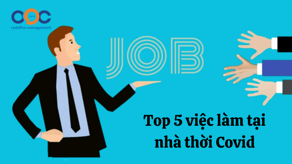 Top 5 việc làm tại nhà thời Covid