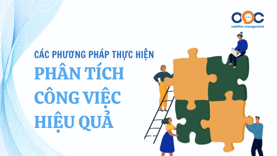 Các phương pháp thực hiện Phân tích công việc hiệu quả