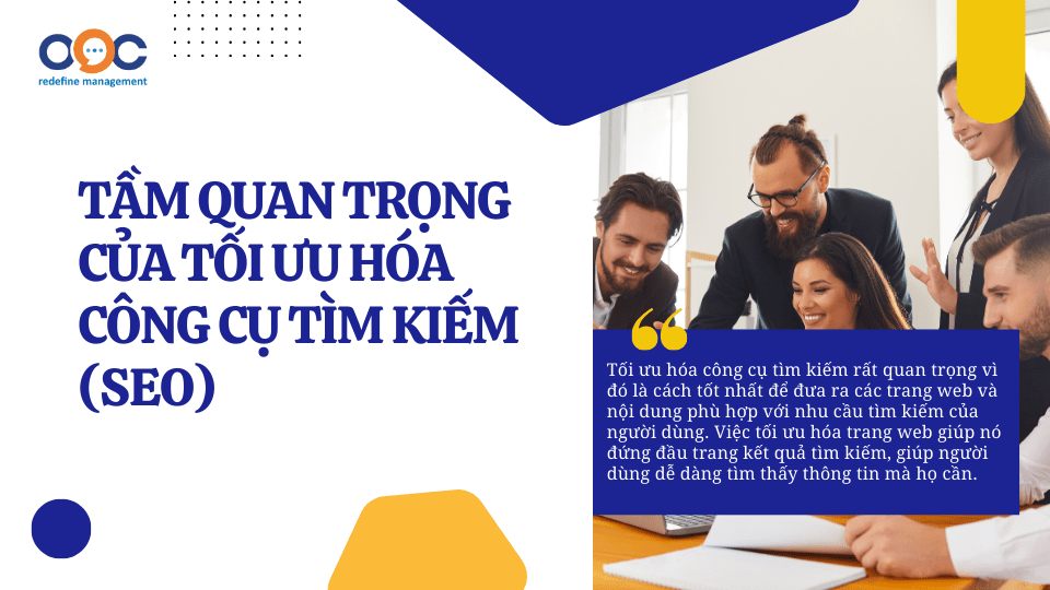 Tầm quan trọng của tối ưu hóa công cụ tìm kiếm (SEO)