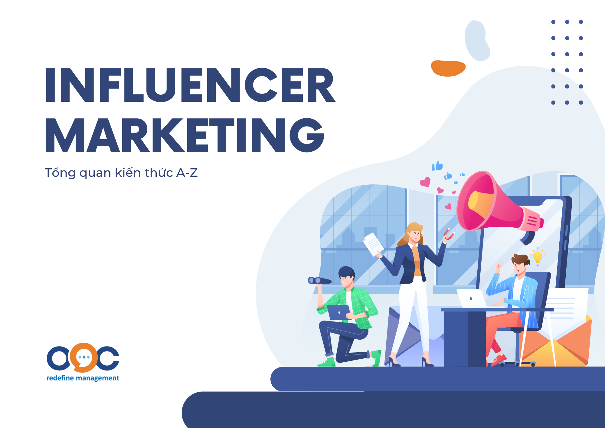 Tổng quan về Influencer Marketing từ A-Z