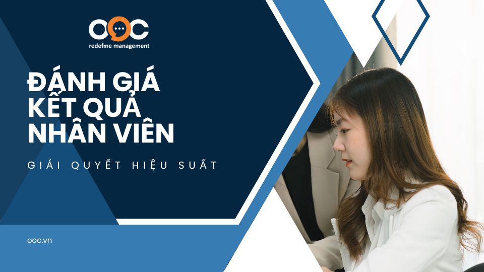 đánh giá kết quả nhân viên