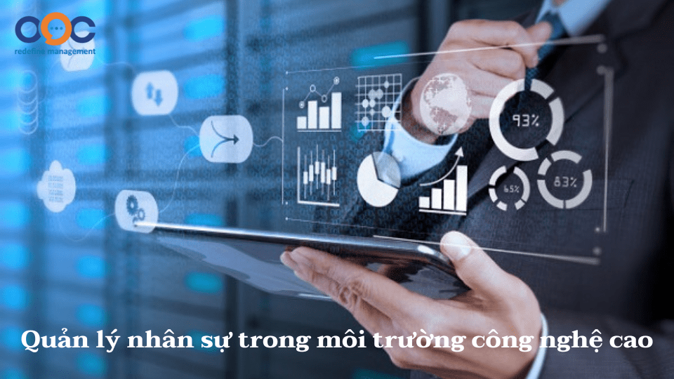 Quản trị nhân sự trong môi trường công nghệ cao