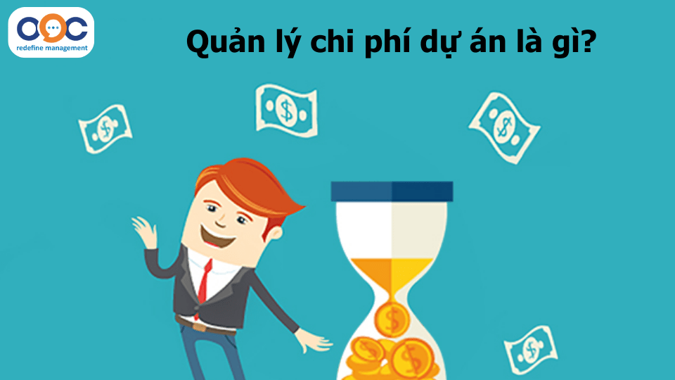 quản lý chi phí dự án