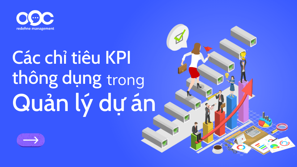 chỉ tiêu kpi thông dụng trong quản lý dự án