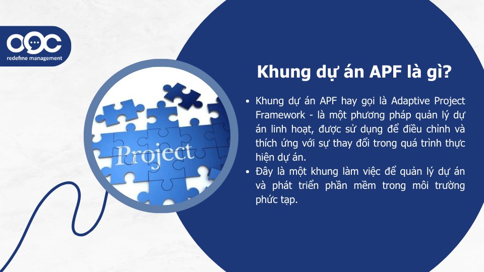 Vậy Khung dự án APF (Adaptive Project Framework) là gì