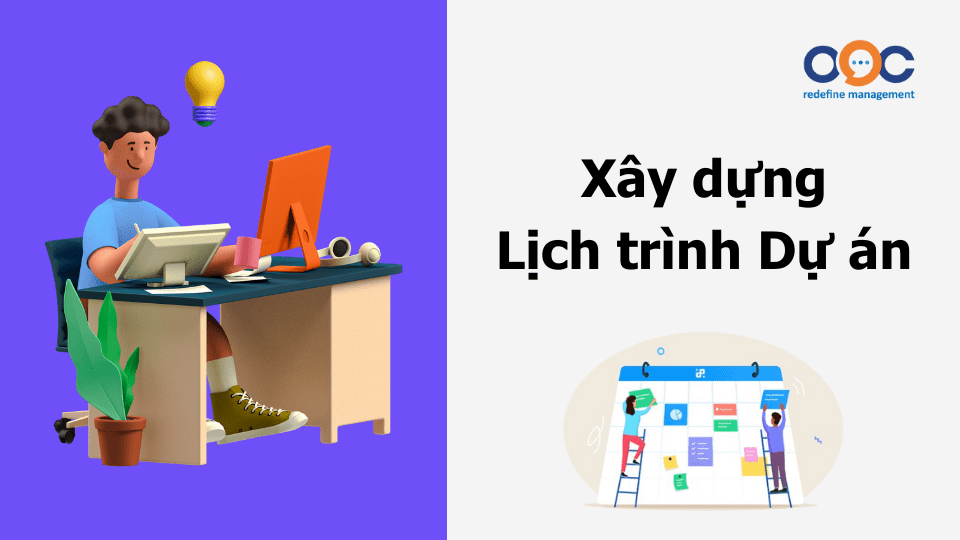 xây dựng lịch trình dự án