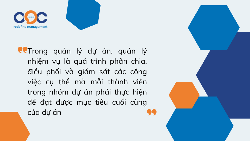 Quản lý nhiệm vụ trong quản lý dự án là gì 2