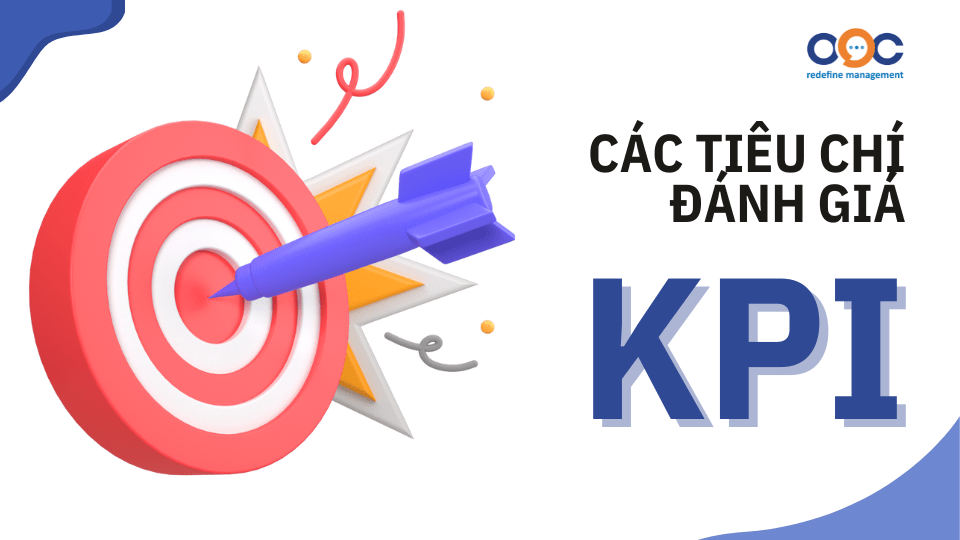 các tiêu chí đánh giá kpi