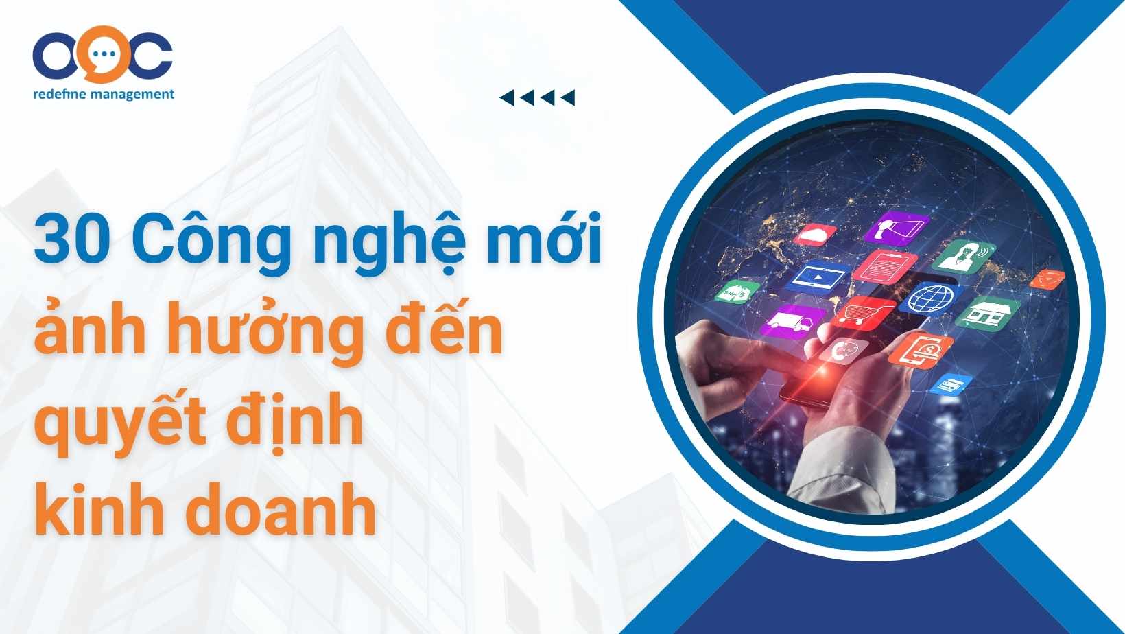 công nghệ mới ảnh hưởng đến quyết định kinh doanh