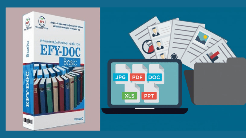 Phần mềm quản lý văn bản và hồ sơ công việc EFY-DOC