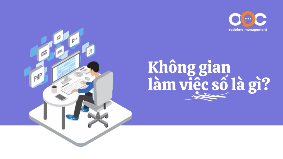 Không gian làm việc số là gì