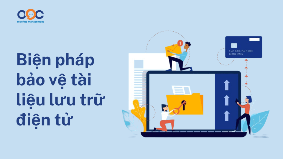 Biện pháp bảo vệ tài liệu lưu trữ điện tử