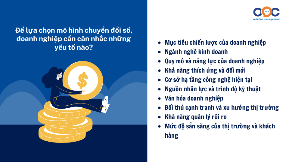 Để lựa chọn mô hình chuyển đổi số, doanh nghiệp cần cân nhắc những yếu tố nào