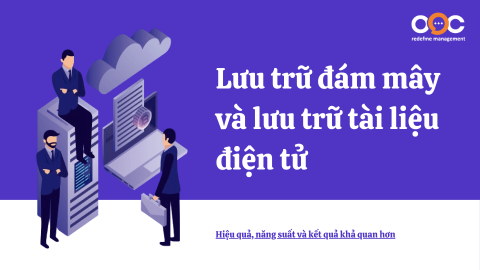 Lưu trữ đám mây và lưu trữ tài liệu điện tử