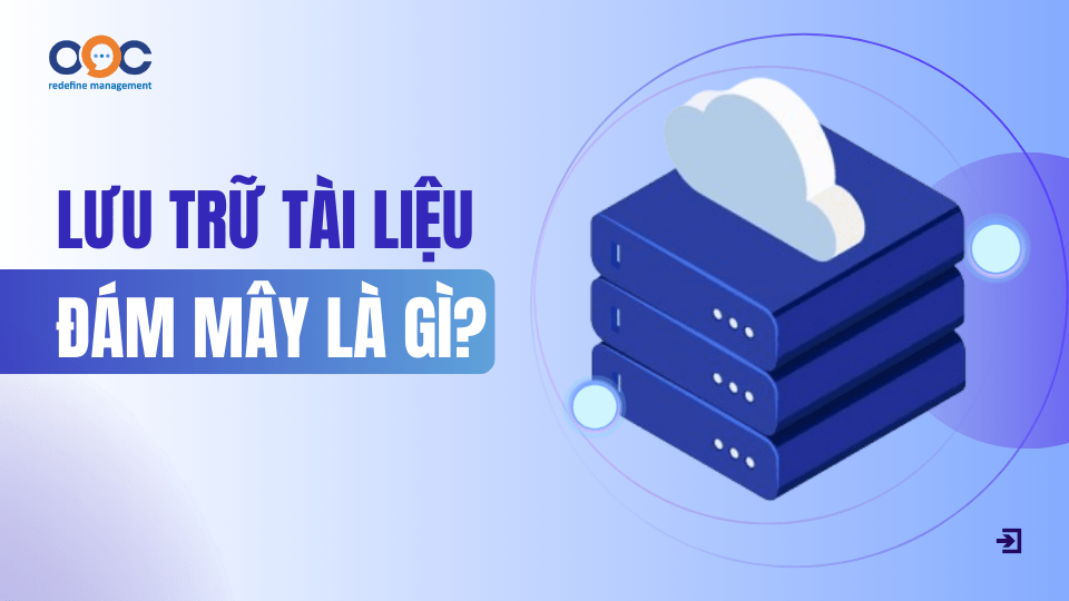 Lưu trữ tài liệu đám mây là gì