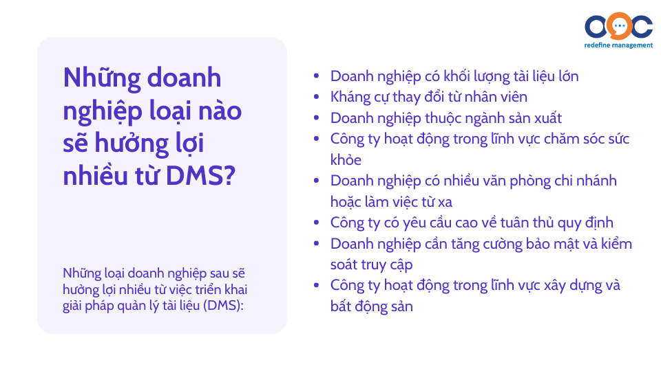 Những doanh nghiệp loại nào sẽ hưởng lợi nhiều từ DMS