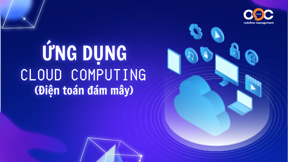 Ứng dụng điện toán đám mây