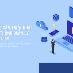 8 rào cản triển khai hệ thống quản lý tài liệu