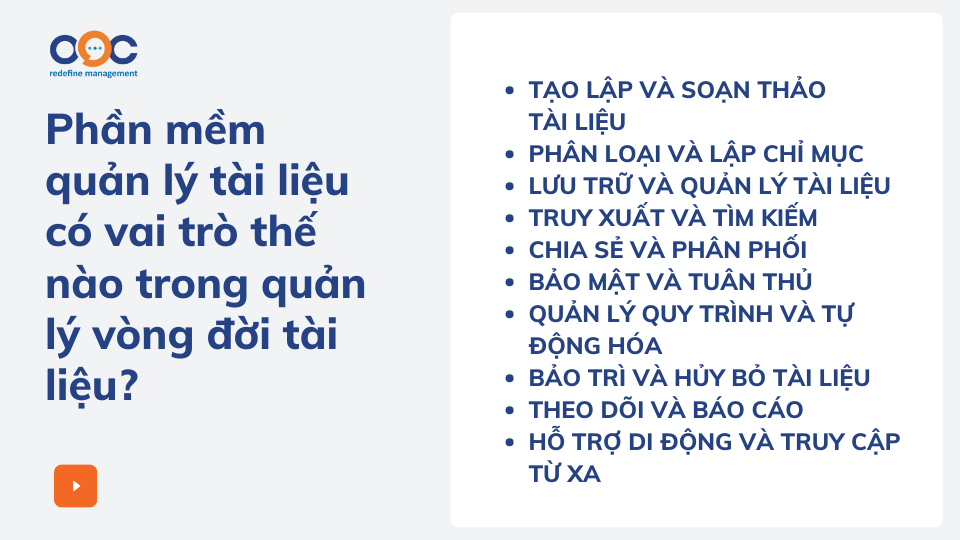 Phần mềm quản lý tài liệu có vai trò thế nào trong quản lý vòng đời tài liệu (Document Lifecycle Management)