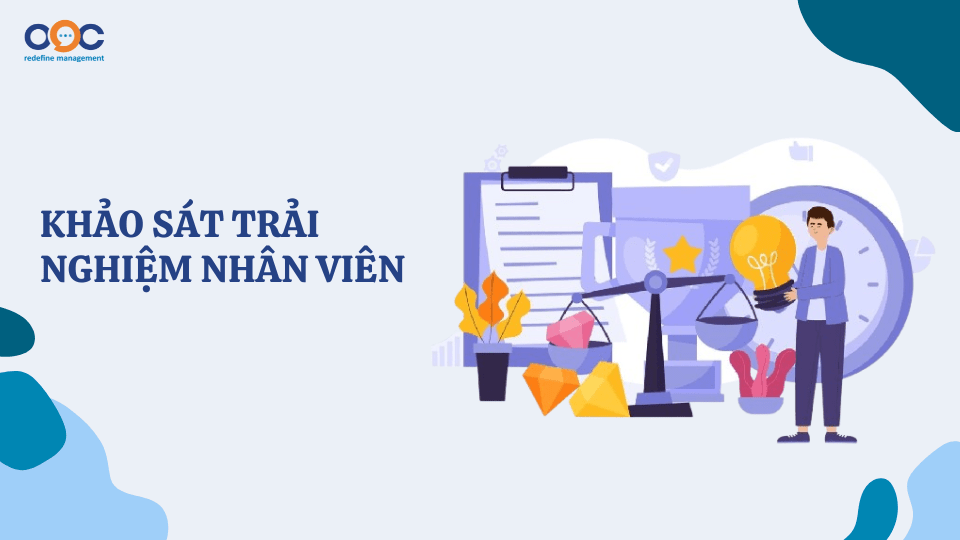 Khảo sát trải nghiệm nhân viên