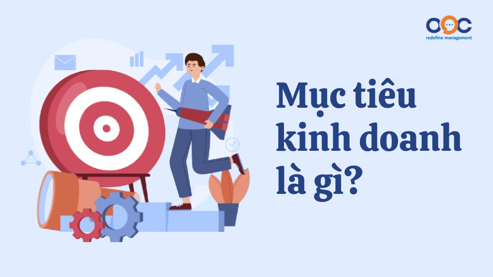 Mục tiêu kinh doanh là gì