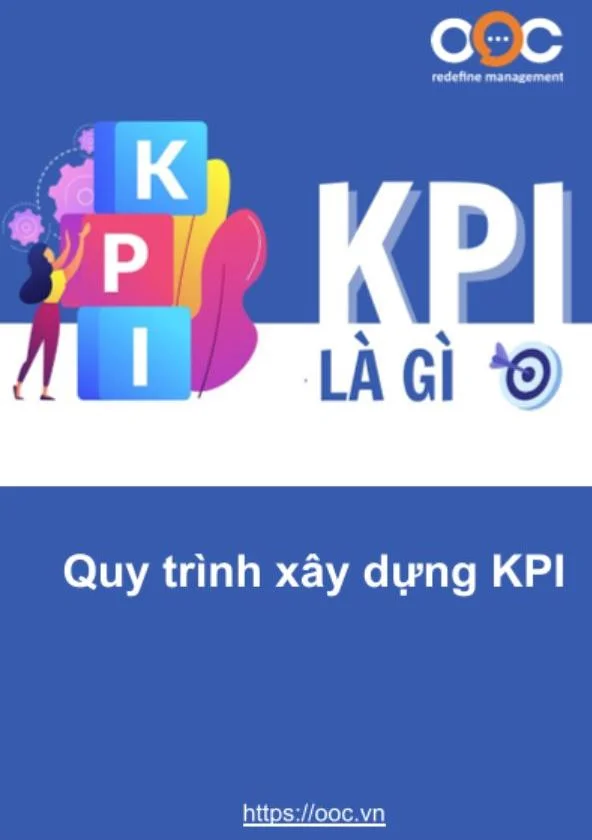 KPI là gì? Xây dựng và triển khai KPI