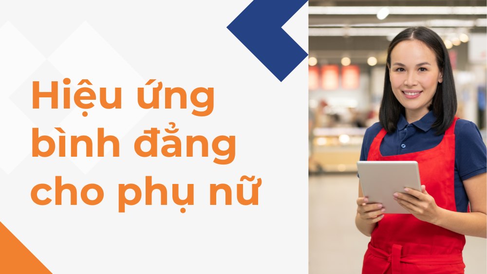 hiệu ứng bình đẳng cho phụ nữ