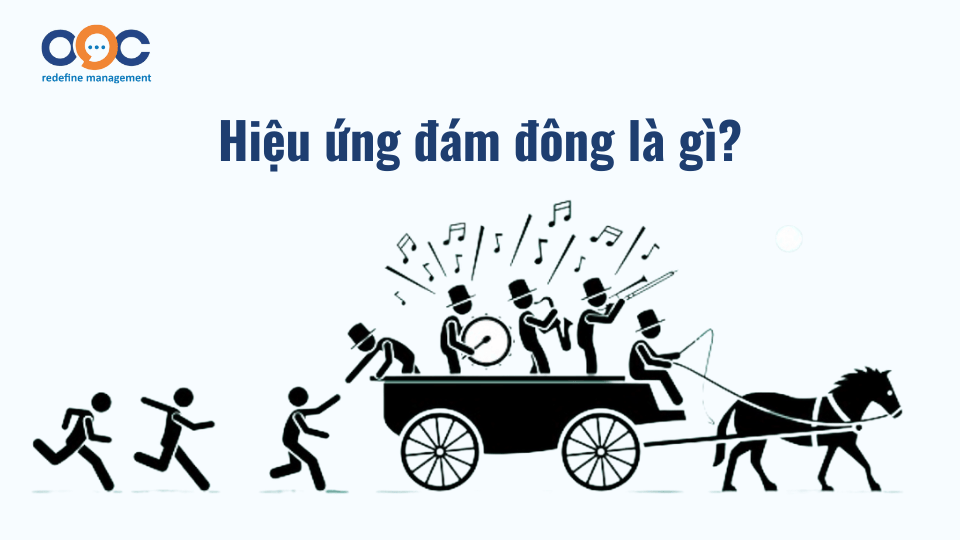 Hiệu ứng Bandwagon là gì