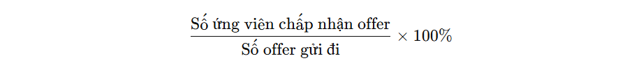 Tỷ lệ chấp nhận offer 