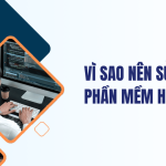Vì sao nên sử dụng phần mềm HRIS