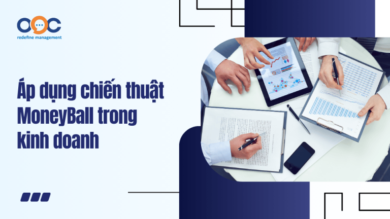 Áp dụng chiến thuật MoneyBall trong kinh doanh