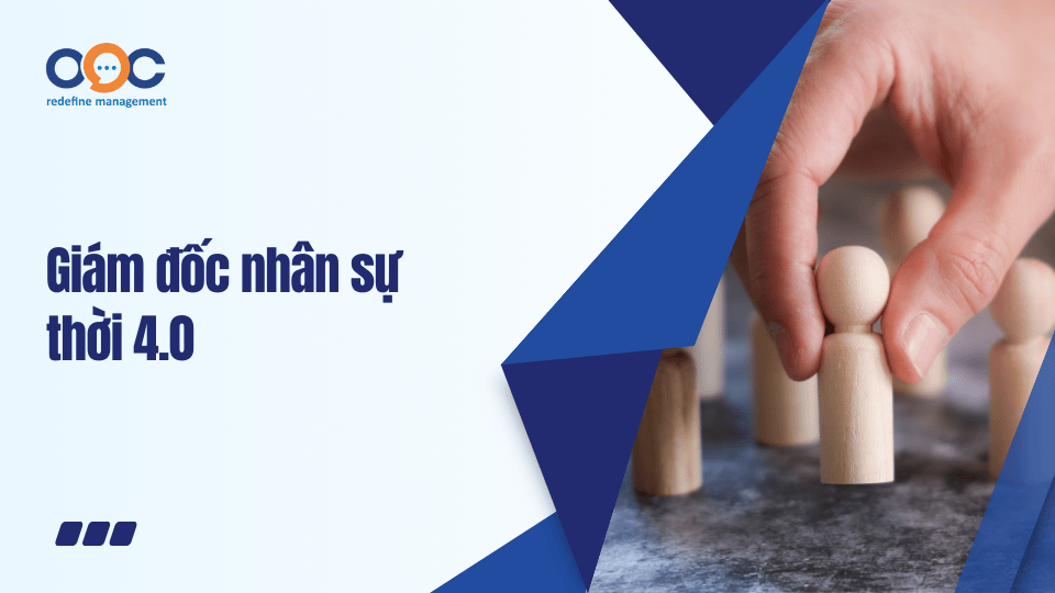 Giám đốc nhân sự thời 4.0